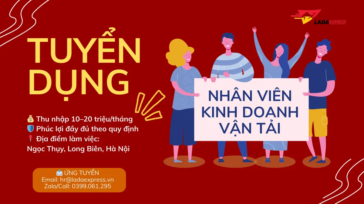 Tuyển Dụng Nhân Viên Kinh Doanh Vận Tải – Long Biên, Hà Nội | Không Yêu Cầu Kinh Nghiệm – Thu Nhập Hấp Dẫn